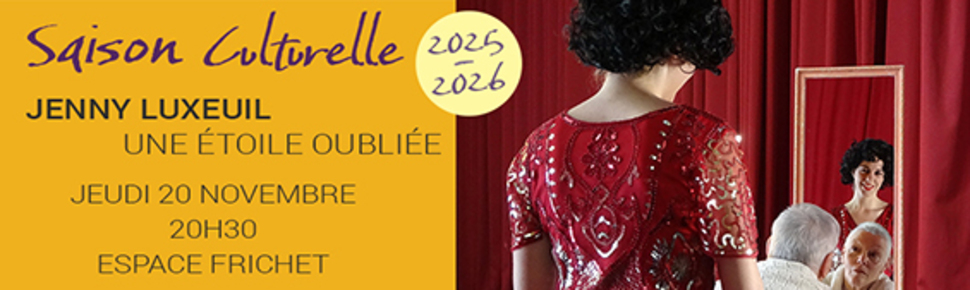 JENNY LUXEUIL, une étoile oubliée
