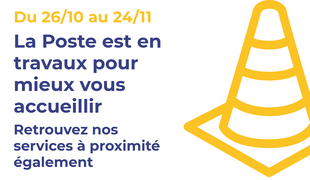 FERMETURE TEMPORAIRE DE LA POSTE